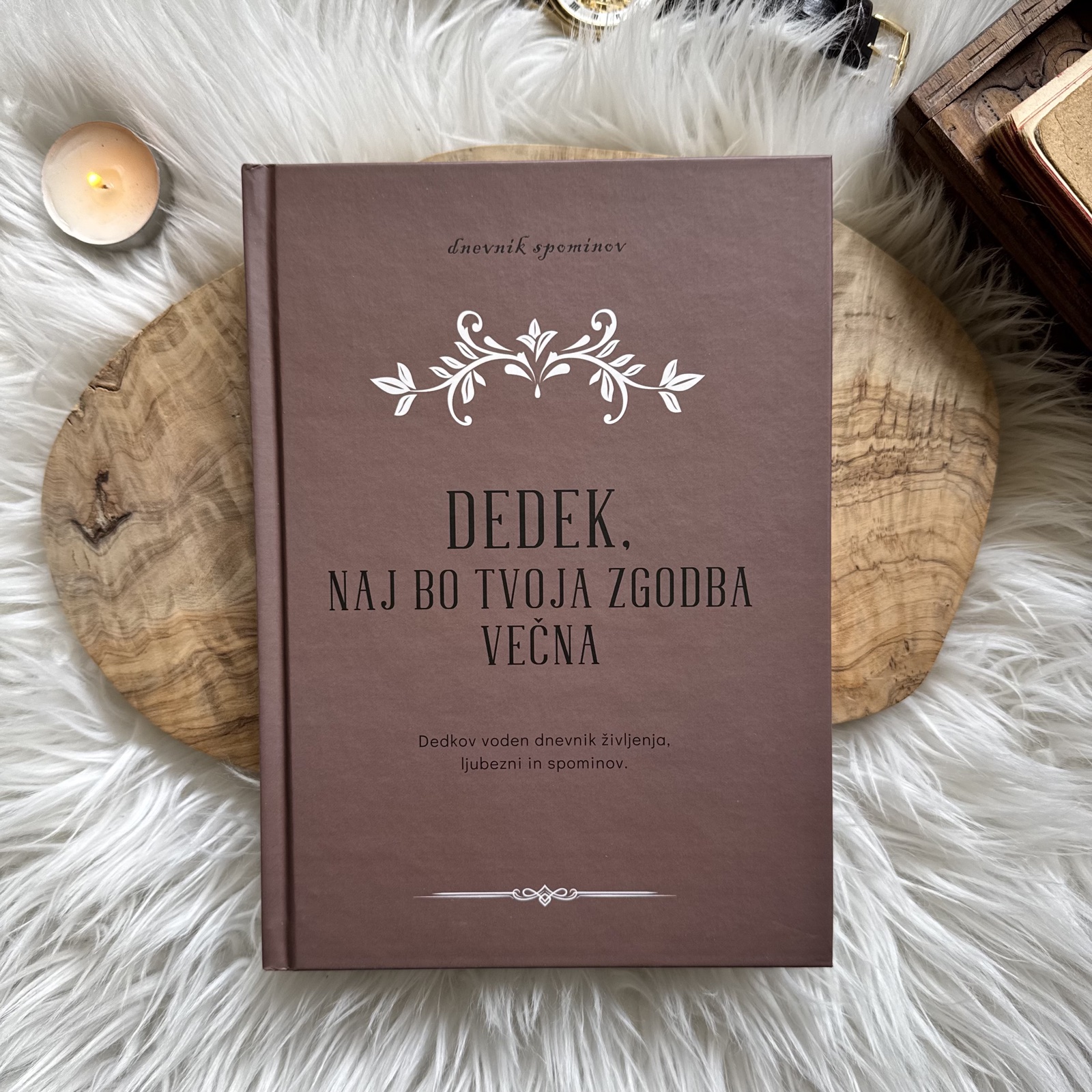 Dedek, naj bo tvoja zgodba večna